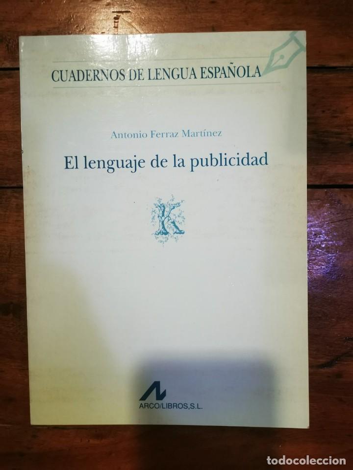 Libros de segunda mano: FERRAZ MARTINEZ, Antonio. El lenguaje de la publicidad - Foto 1