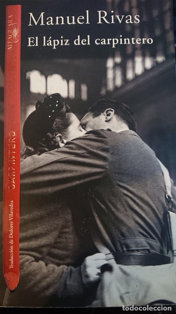 Libros de segunda mano: LIBRO EL L&Aacute;PIZ DEL CARPINTERO DE MANUEL RIVAS - Foto 1