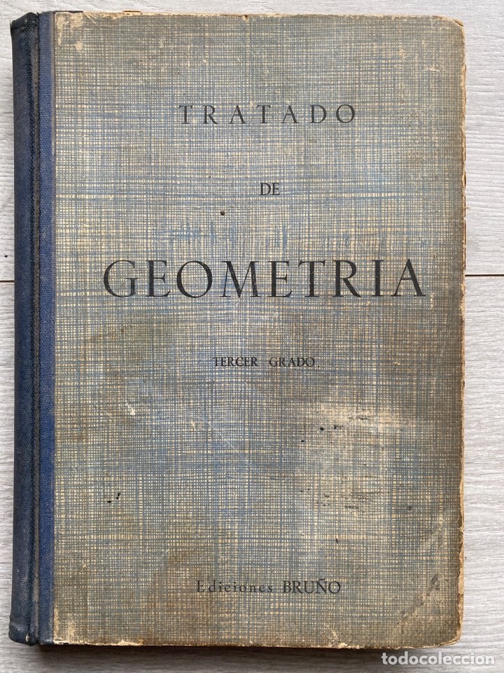 Libros de segunda mano: TRATADO DE GEOMETRIA. TERCER GRADO. 1950 - Foto 1