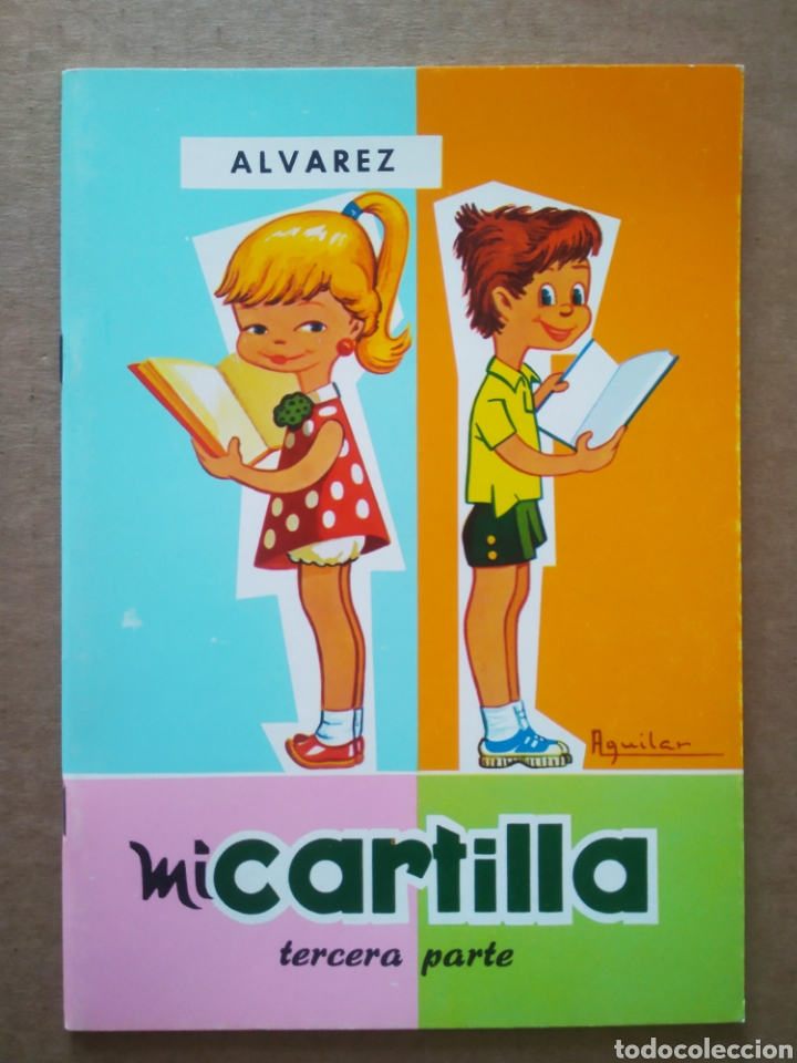 Gebrauchte B&uuml;cher: Mi Cartilla Tercera Parte &Aacute;lvarez (Mi&ntilde;&oacute;n, 1967). Ver autores en foto. 32 p&aacute;ginas a color.