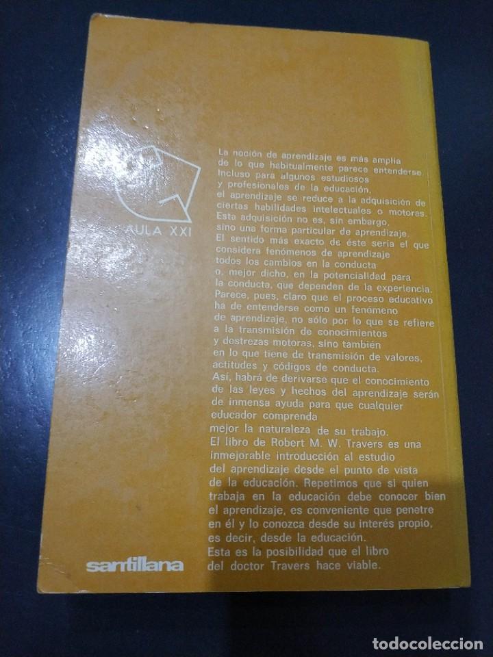 Libros de segunda mano: FUNDAMENTOS DEL APRENDIZAJE.- ROBERT M.W. TRAVERS - Foto 4