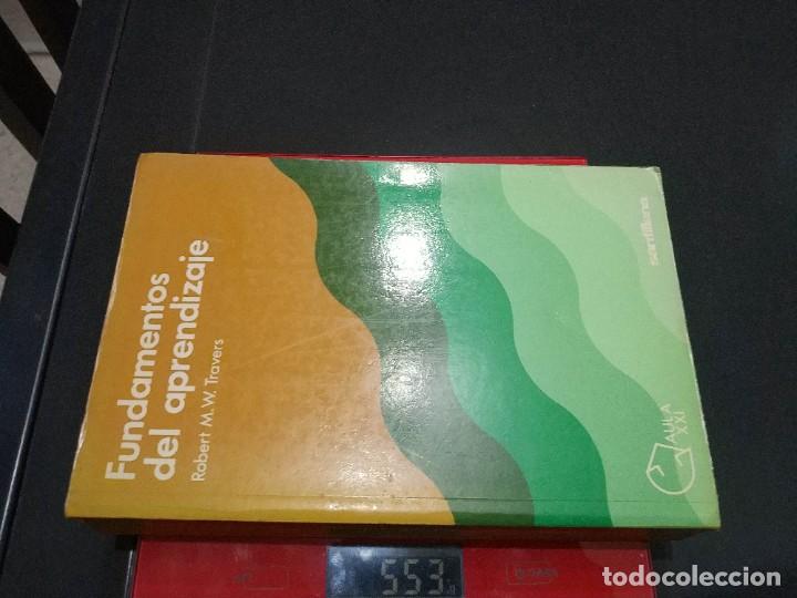 Libros de segunda mano: FUNDAMENTOS DEL APRENDIZAJE.- ROBERT M.W. TRAVERS - Foto 5