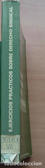 Libros de segunda mano: Libro EJERCICIOS PRACTICOS SOBRE DERECHO SINDICAL 1&ordf;Edici&oacute;n 1984 - Foto 2