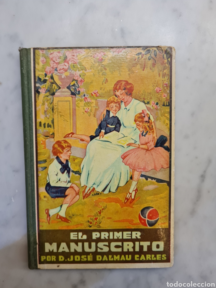 Gebrauchte B&uuml;cher: El PRIMER MANUSCITOpor D.JOS&Eacute; DALMAU CARLES a&ntilde;o 1938