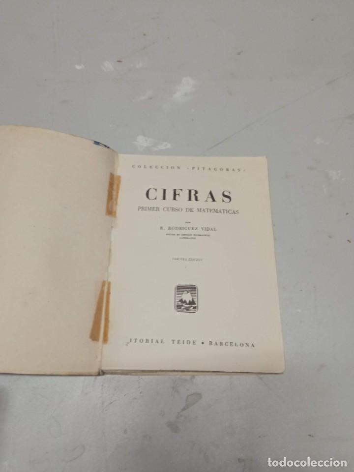Libros de segunda mano: CIFRAS. PRIMER CURSO DE MATEMATICAS. R. RODRIGUEZ VIDAL. EDICIONES TEIDE, 1959 - Foto 2