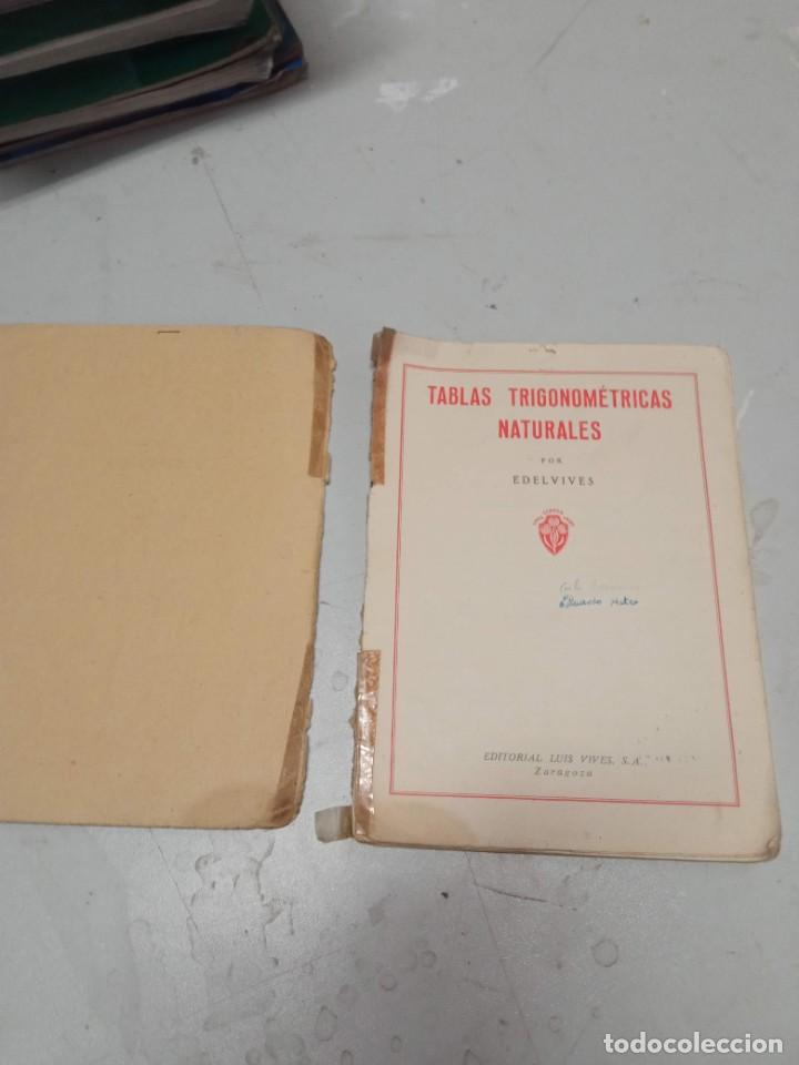 Libros de segunda mano: Tablas trigonom&eacute;tricas naturales. EDELVIVES. - Foto 2