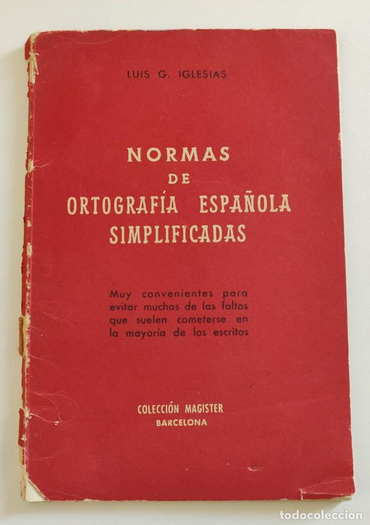 Libros de segunda mano: Libro Normas de Ortografia Espa&ntilde;ola - Foto 1