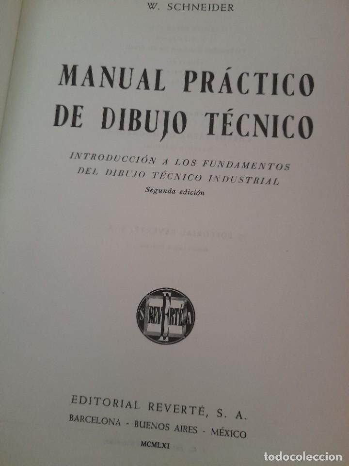 Libros de segunda mano: Libro manual pr&aacute;ctico de dibujo t&eacute;cnico editorial Reverte - Foto 2