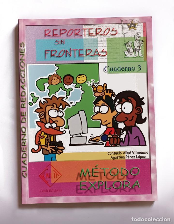 Livros em segunda m&atilde;o: REPORTEROS SIN FRONTERAS - M&Eacute;TODO EXPLORA - CUADERNO 3