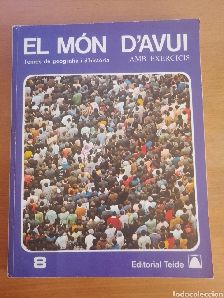 Libros de segunda mano: 1979 - EL MON DAVUI - TEIDE - CATAL&Aacute;N - 8 &deg; EGB. - Foto 1