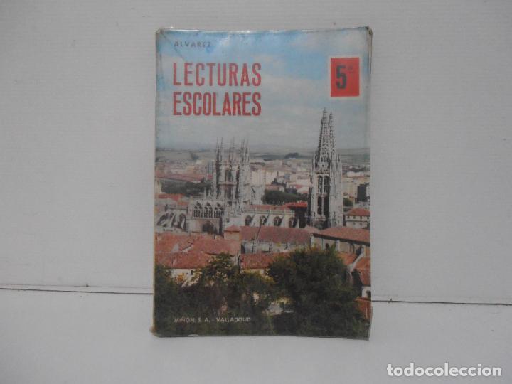 Libros de segunda mano: LIBRO LECTURAS ESCOLARES 5&ordm;, ALVAREZ, MI&Ntilde;ON, VALLAD0LID - Foto 1