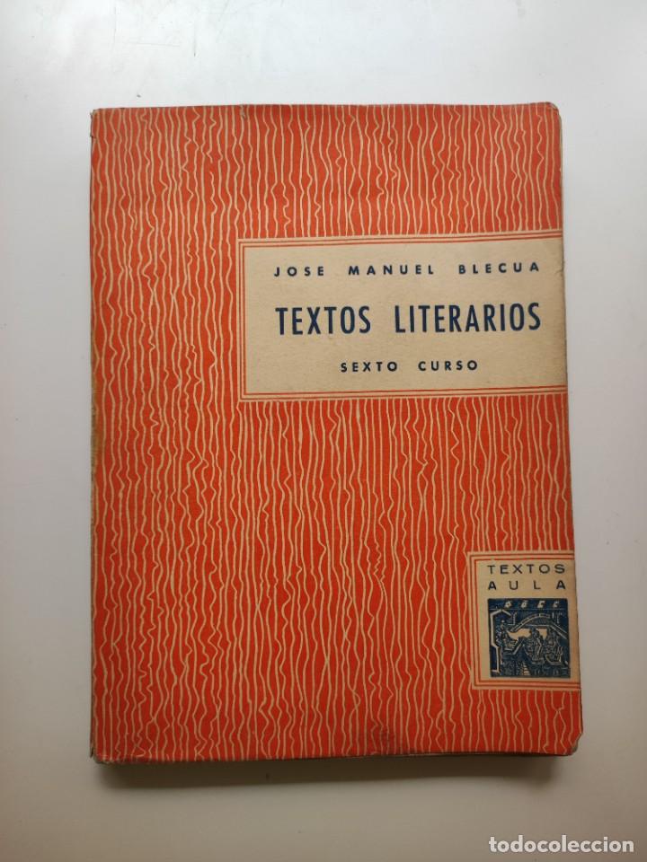 Libros de segunda mano: Textos literarios. Sexto curso. 1958. - Foto 1
