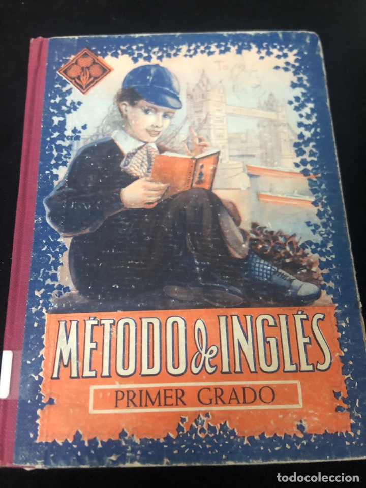 Gebrauchte B&uuml;cher: ANTIGUO M&Eacute;TODO DE INGL&Eacute;S PRIMER GRADO, A&Ntilde;O 1944 ,