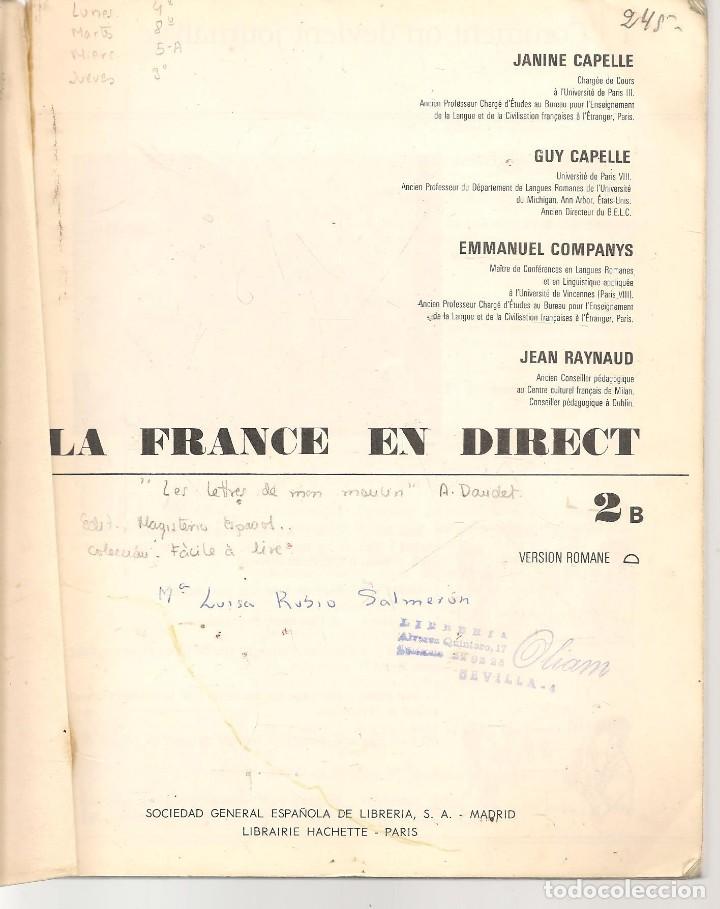 Libros de segunda mano: LA FRANCE EN DIRECT. 2 B. VERSI&Oacute;N ROMANE. HACHETE, 1976.(B/A41) - Foto 2