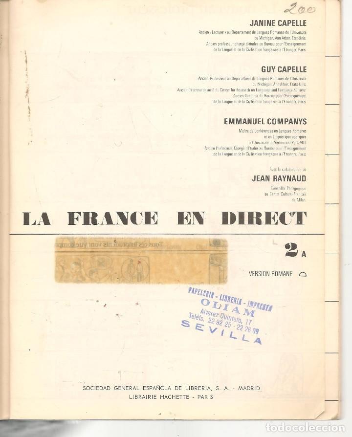 Libros de segunda mano: LA FRANCE EN DIRECT. 2 A. VERSI&Oacute;N ROMANE. HACHETE, 1976. (B/A36). - Foto 2