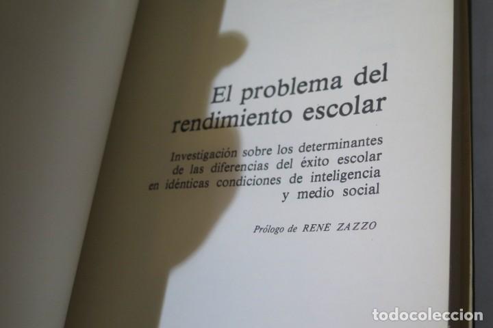 Libros de segunda mano: EL PROBLEMA DEL RENDIMIENTO ESCOLAR. MICHEL GILLY - Foto 7