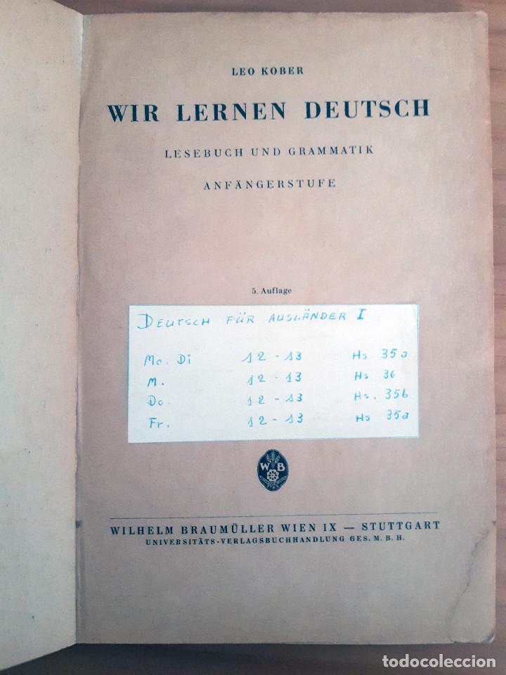 Libros de segunda mano: WIR LERNEN DEUTSCH - LEO KOBER - Foto 3
