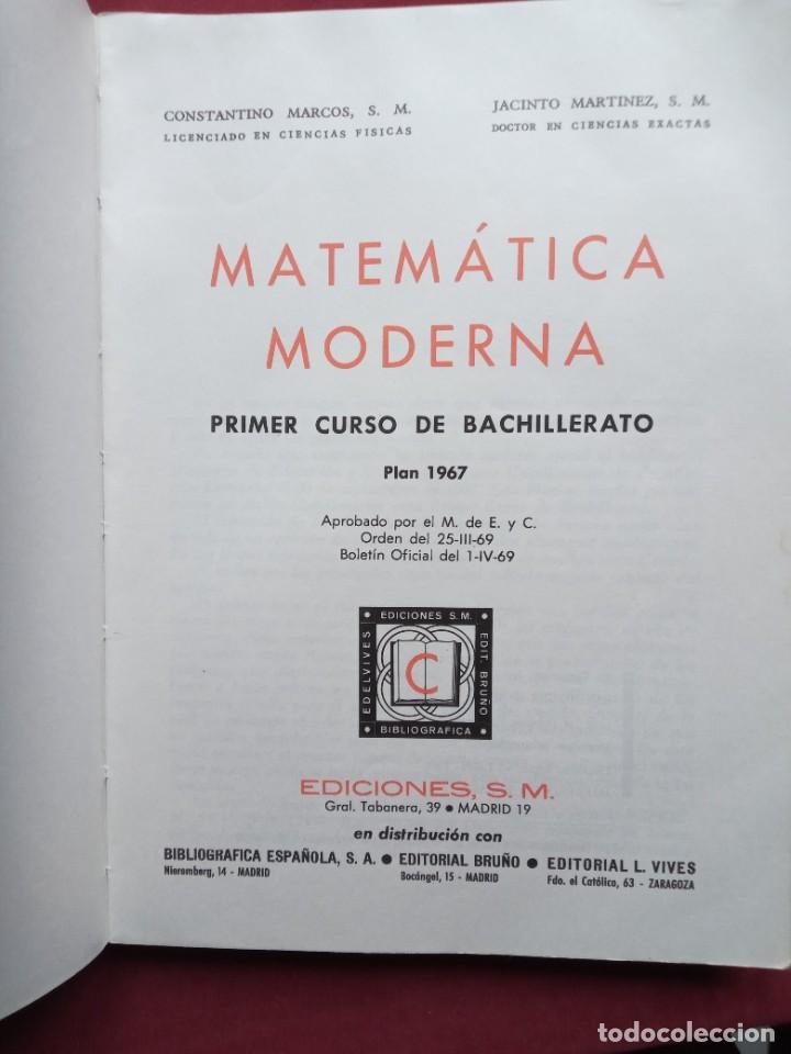 Libros de segunda mano: S. M, MATEM&Aacute;TICA MODERNA PRIMER CURSO BACHILLER 1969 - Foto 4