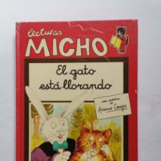 Libros de segunda mano: LECTURAS MICHO EL GATO ESTÁ LLORANDO LIBRO DE LECTURA 1 BRUÑO 1989. Lote 346944583
