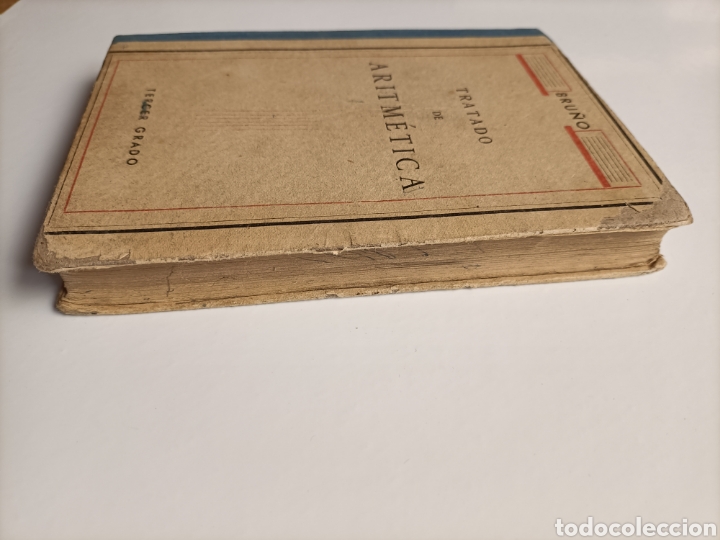 Libros de segunda mano: Tratado de aritm&eacute;tica. Tercer grado. Decimoquinta edici&oacute;n. Ediciones Bru&ntilde;o escuela ense&ntilde;anza - Foto 3