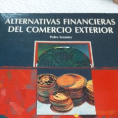 Libros de segunda mano: ALTERNATIVAS FINANCIERAS DEL COMERCIO EXTERIOR