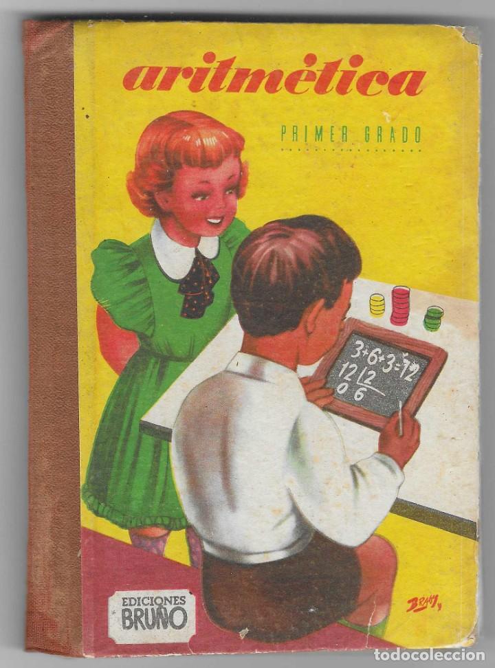 Libros de segunda mano: ED, BRU&Ntilde;O -- ARTIM&Eacute;TICA PRIMER GRADO - Foto 1