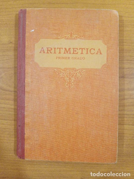 Libros de segunda mano: ARITMETICA PRIMER GRADO. EDIT LUIS VIVES, 1933. - Foto 1