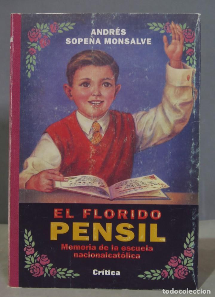 Libros de segunda mano: EL FLORIDO PENSIL. MONSALVE - Foto 1