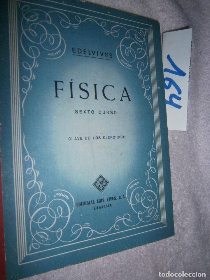 Libros de segunda mano: ANTIGUO LIBRO DE TEXTO - FISICA (6&ordm; CURSO) - Foto 1