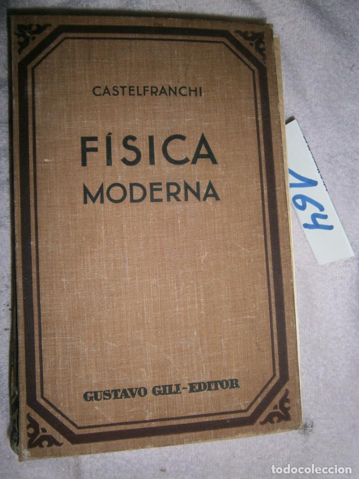 Libros de segunda mano: ANTIGUO LIBRO DE TEXTO - FISICA MODERNA - Foto 1