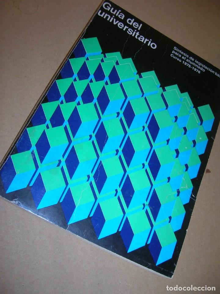 Libri di seconda mano: Gu&iacute;a del Universitario. S&iacute;ntesis de legislaci&oacute;n b&aacute;sica para el alumnado. Curso 1975-1976. S.P.M.E.C.