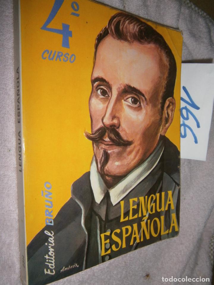 Libros de segunda mano: ANTIGUO LIBRO DE TEXTO - LENGUA ESPA&Ntilde;OLA 4&ordm; - Foto 1