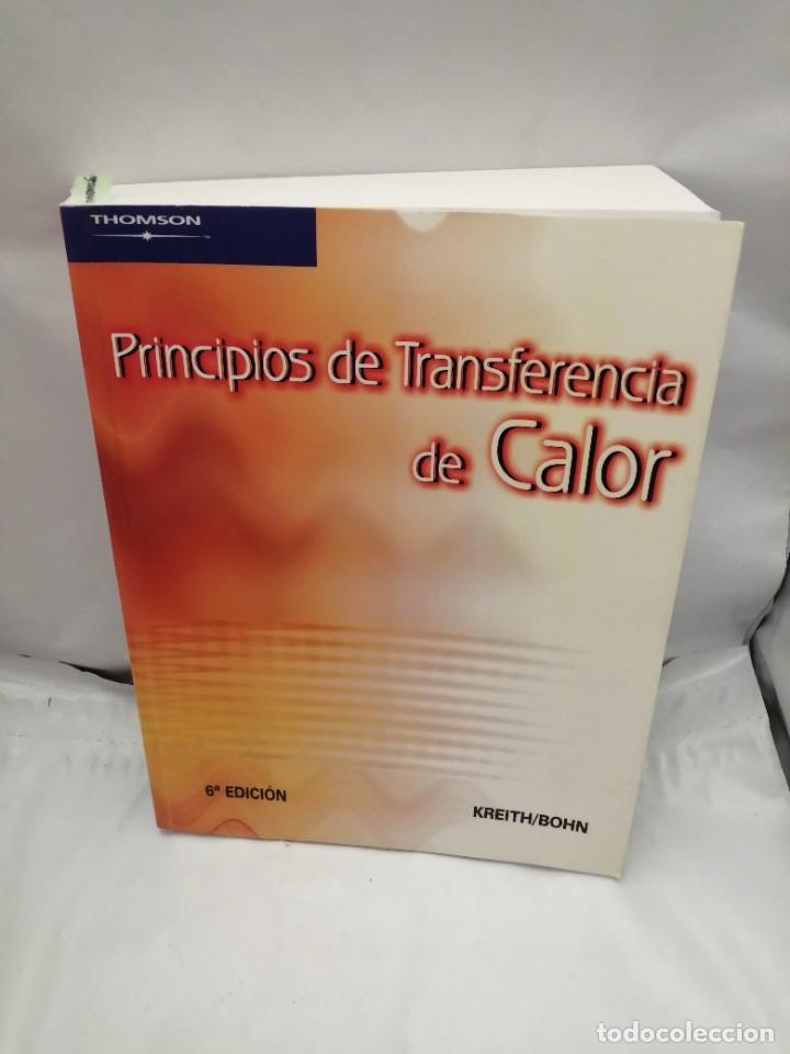 Libros de segunda mano: PRINCIPIOS DE TRANSFERENCIA DE CALOR (SEXTA EDICI&Oacute;N) - Foto 1