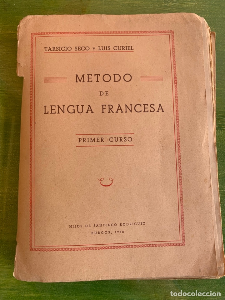 Libros de segunda mano: Libro &ldquo;M&eacute;todo de Lengua Francesa&rdquo;. Primer Curso. 1952 - Foto 1