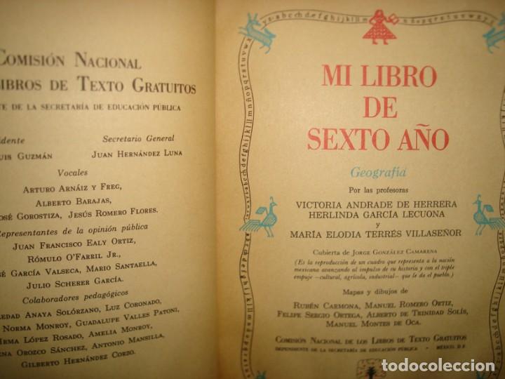 Libros de segunda mano: 27- MI LIBRO DE SEXTO A&Ntilde;O. GEOGRAF&Iacute;A - 1972 - SEP - Foto 3