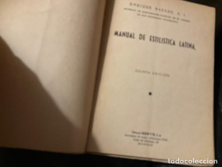Libros de segunda mano: ENRIQUE BASABE. MANUAL DE ESTIL&Iacute;STICA LATINA. Ed. RAZ&Oacute;N Y FE, - Foto 2