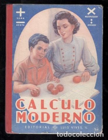 Libros de segunda mano: EDELVIVES: CALCULO MODERNO DE LAS CUATRO OPERACIONES. - Foto 1