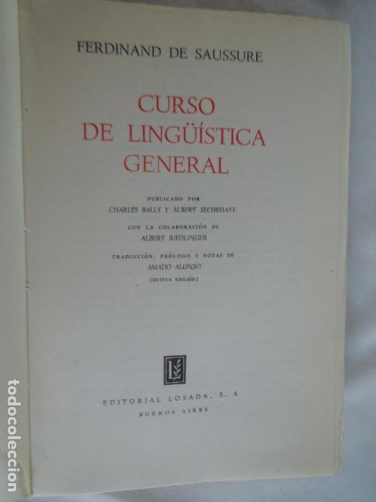 Libros de segunda mano: CURSO DE LING&Uuml;ISTICA GENERAL - FERDINAND DE SAUSSURE - EDITORIAL LOSADA 1965. - Foto 8