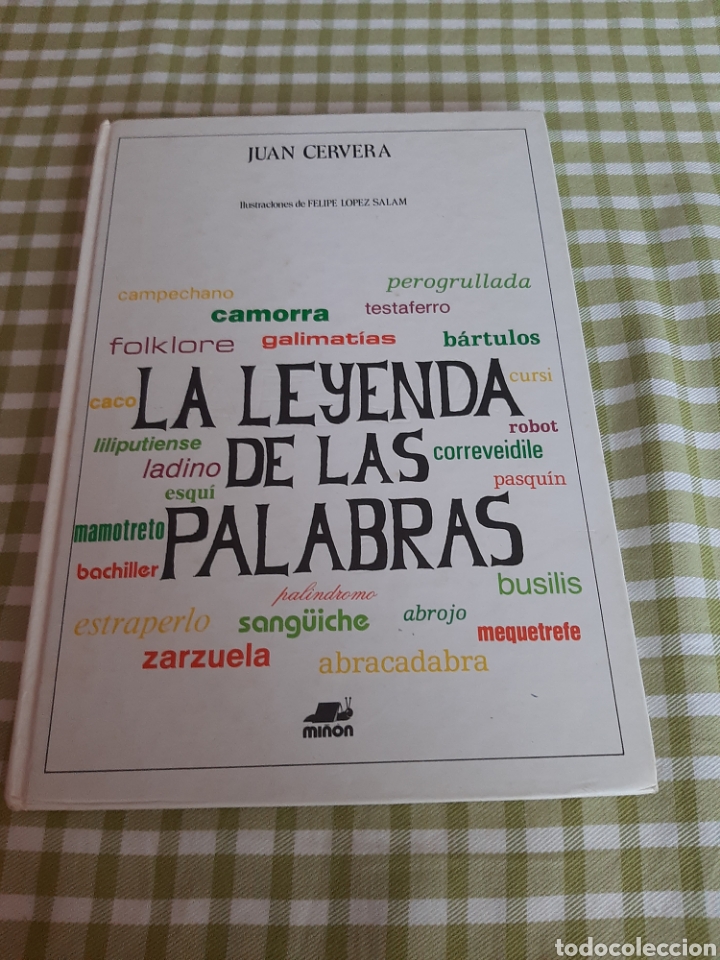 Libros de segunda mano: LA LEYENDA DE LAS PALABRAS JUAN CERVERA. - Foto 1