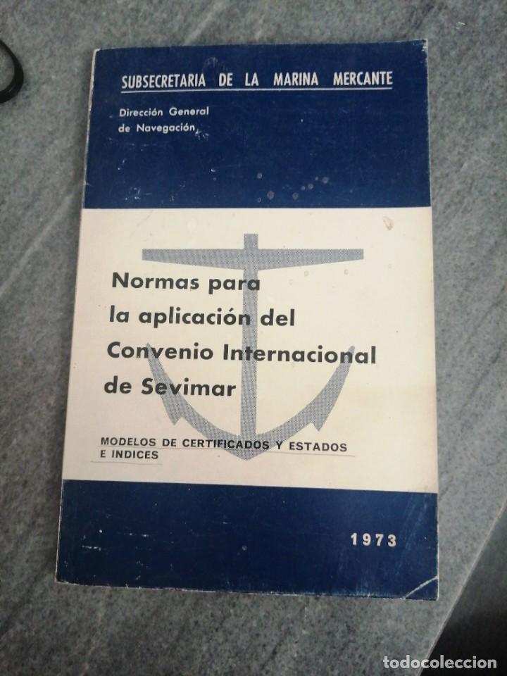 Libros de segunda mano: Libro Marina mercante maritima mar convenio Servimar a&ntilde;o 1973 - Foto 1