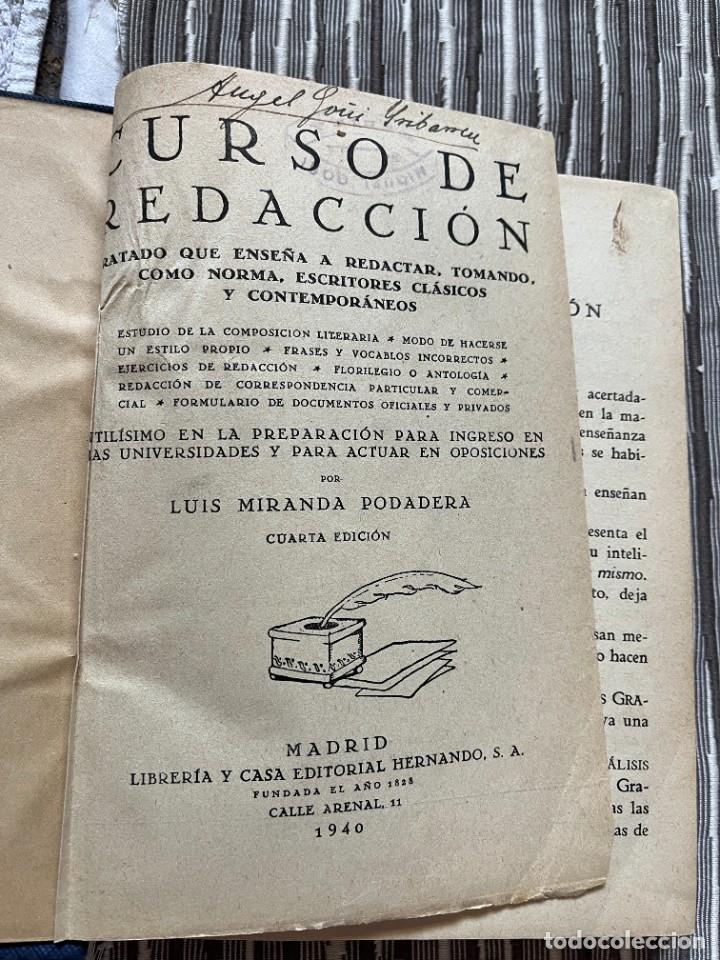 Libros de segunda mano: CURSO DE REDACCI&Oacute;N. 1940. LUIS MIRANDA PODADERA. - Foto 2