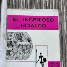 Libros de segunda mano: EL INGENIOSO HIDALGO. REVISTA TRIMESTRAL INSTITUTO CERVANTES 1971.