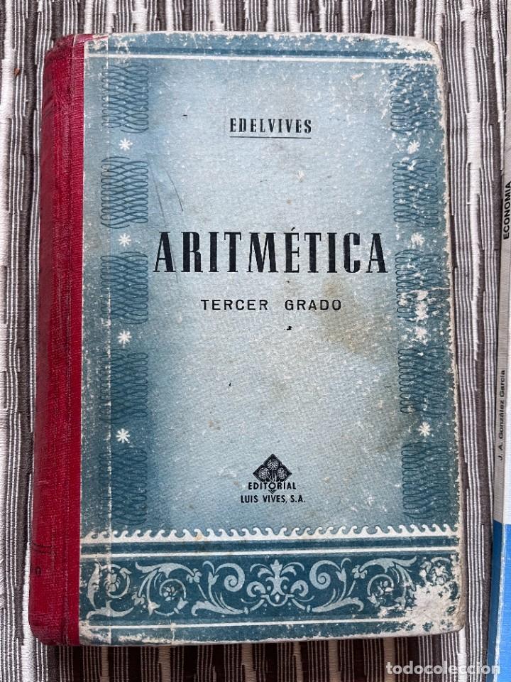 Libros de segunda mano: ARITM&Eacute;TICA. TERCER CURSO. EDELVIVES. - Foto 1