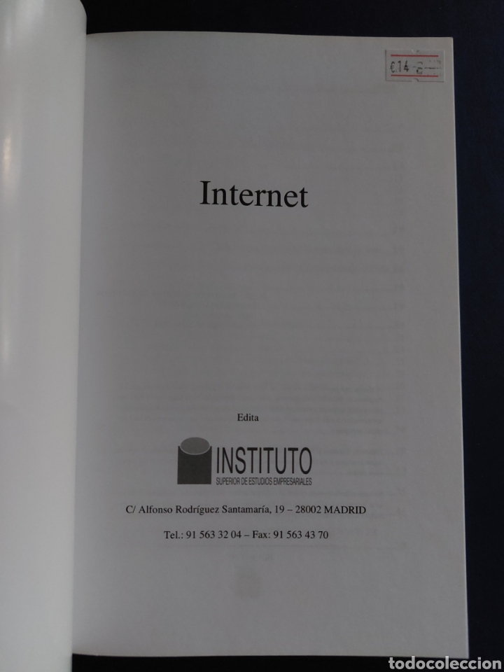 Libros de segunda mano: INTERNET - CECE CEPYME - INSTITUTO SUPERIOR ESTUDIOS EMPRESARIALES- A&Ntilde;O 2005 - Foto 2