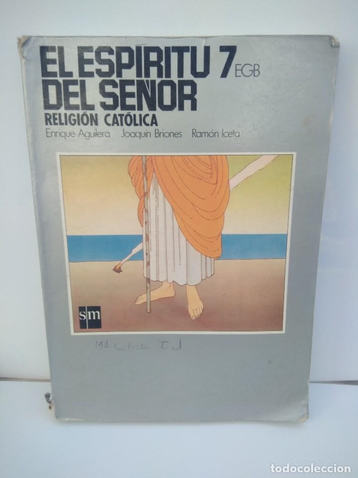 Libros de segunda mano: Libro Texto El espiritu del se&ntilde;or 7 EGB Religion catolica - Foto 2