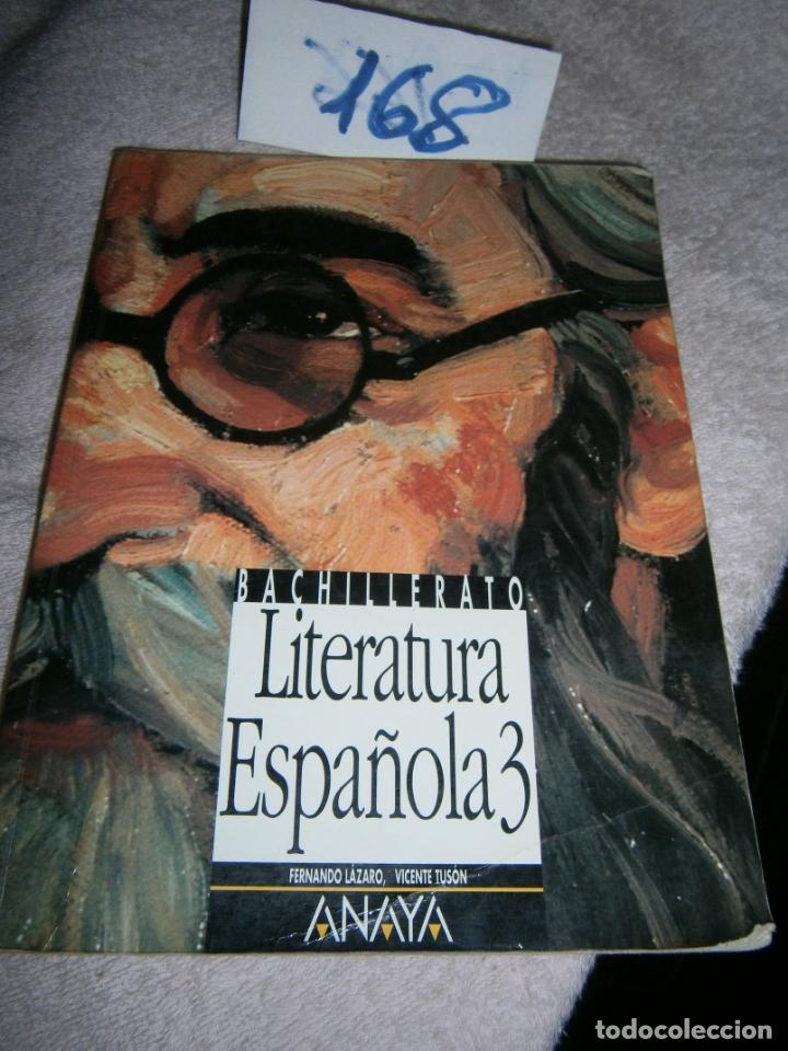 Libros de segunda mano: ANTIGUO LIBRO DE TEXTO - LITERATURA ESPA&Ntilde;OLA 3 - Foto 1