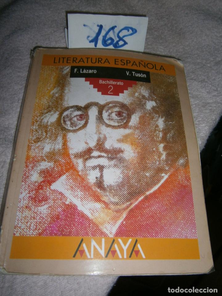 Libros de segunda mano: ANTIGUO LIBRO DE TEXTO - LITERATURA ESPA&Ntilde;OLA 2 BUP - Foto 1