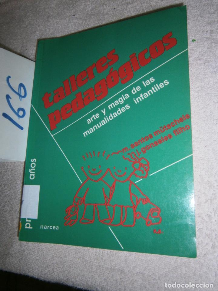 Libros de segunda mano: ANTIGUO LIBRO DE TEXTO - TALLERES PEDAGOGICOS - Foto 1