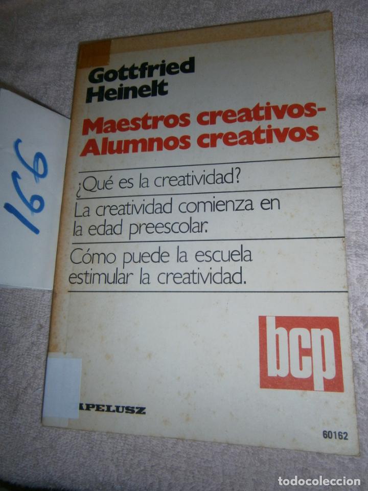 Libros de segunda mano: MAESTROS CREATIVOS ALUMNOS CREATIVOS - Foto 1
