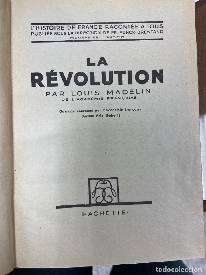 Libros de segunda mano: LA R&Eacute;VOLUTION - LOUIS MADELIN - HACHETTE - 1933 - Foto 1